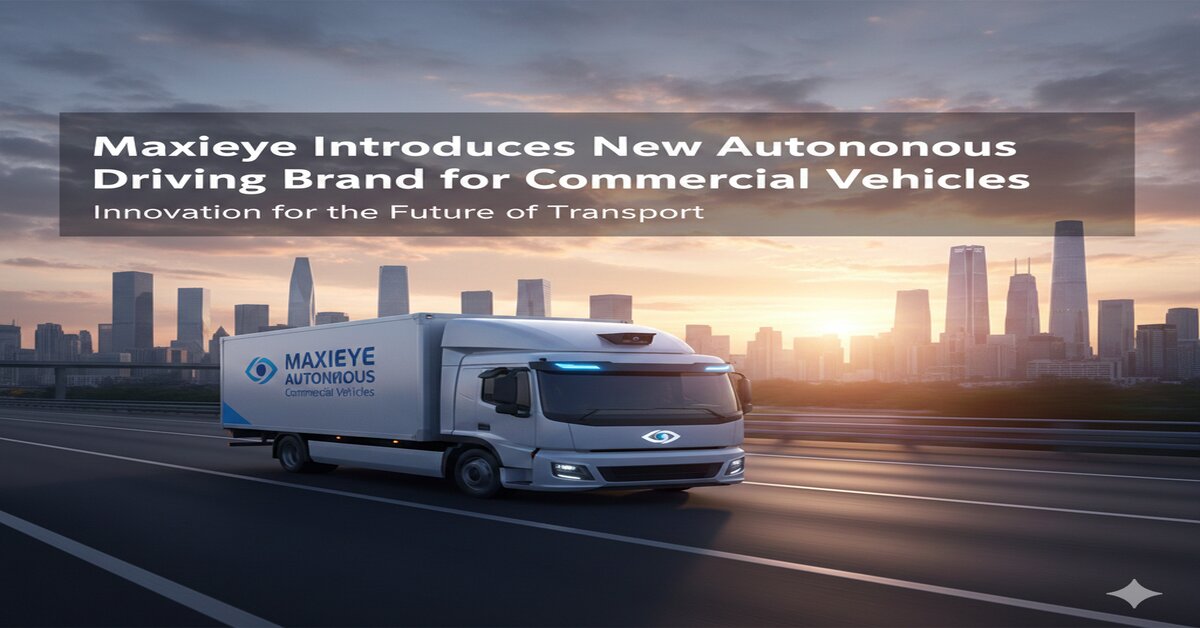 Maxieye Introduces New Autonomous Driving